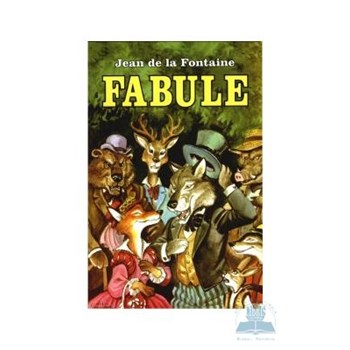 Fabule - Jean de la Fontaine