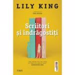Scriitori si indragostiti - Lily King
