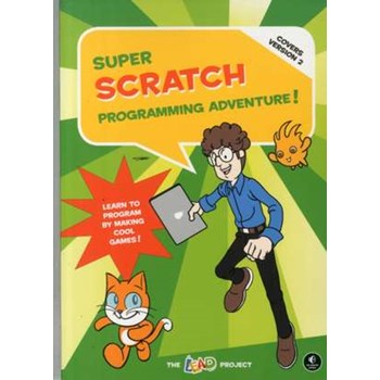 Super Scratch Programming Adventure (covers Version 2)
