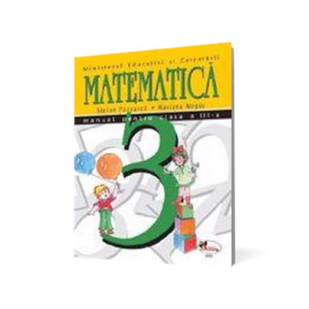 Matematică. Manual, clasa a III-a