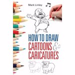 How To Draw Cartoons and Caricatures, Paperback