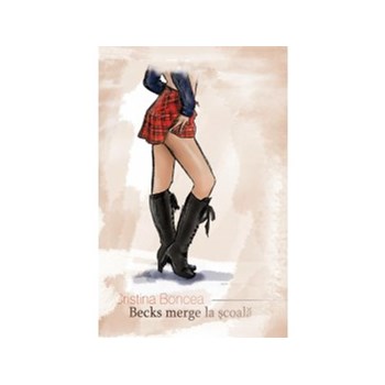 Becks merge la scoala