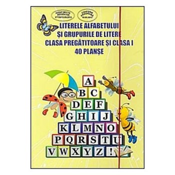 Literele alfabetului si grupurile de litere - clasa pregatitoare și clasa I. 48 planșe