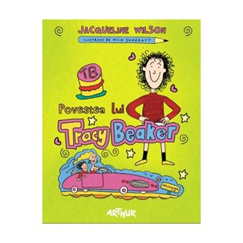 Povestea lui Tracy Beaker - Jacqueline Wilson