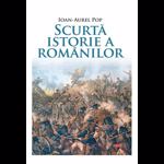 Scurtă istorie a românilor (Carte pentru toți)