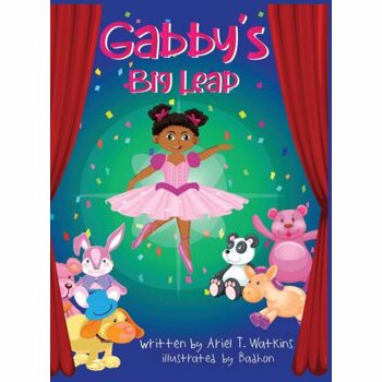 Gabby's Big Leap, Hardcover - Ariel T. Watkins