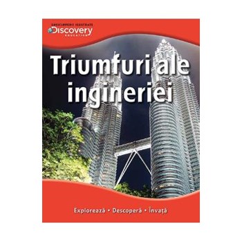 Triumfuri ale ingineriei