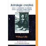 Astrologia crestina vol. 1 - William Lilly