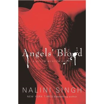 Angels' Blood (The Guild Hunter Series)
