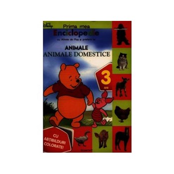 Prima mea Enciclopedie cu Winnie de Plus si prietenii lui. Animale domestice (3 ani)