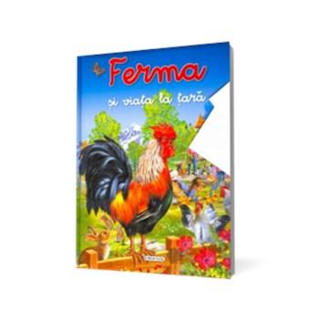Ferma si viata la tara