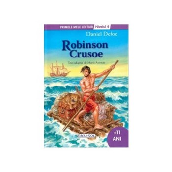 Robinson Crusoe - Primele mele lecturi - Nivelul 4