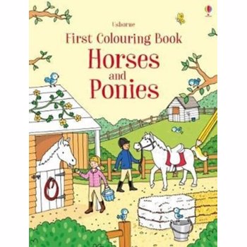 First Colouring Book Horses and Ponies, Paperback