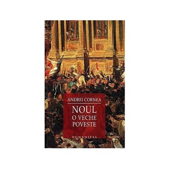 Noul, o veche poveste