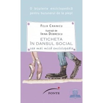 Eticheta in dansul social, cea mai mica enciclopedie