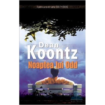 Noaptea lui Odd - Dean Koontz