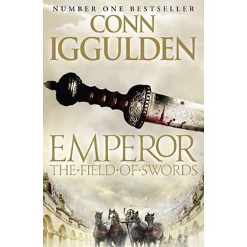 The Field of Swords (Emperor Series)