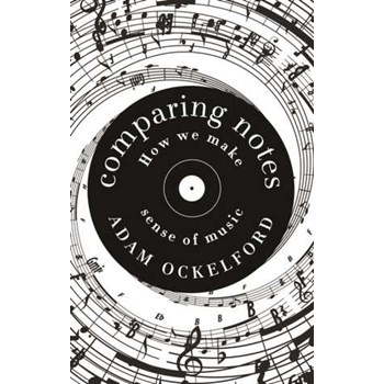 Comparing Notes: How We Make Sense of Music