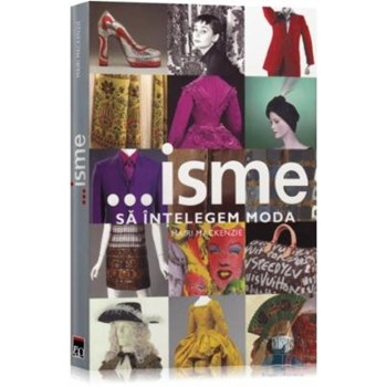 ...isme sa intelegem moda - Mairi Mackenzie