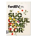 Revista FwdBV - Martie 2017
