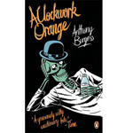 A Clockwork Orange (Penguin Essentials, nr. 3)