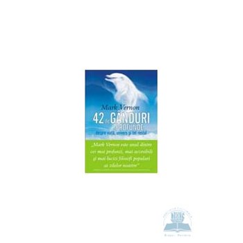 42 de ganduri profunde despre viata univers si tot restul - Mark Vernon 973-571-861-9