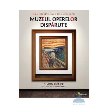 Muzeul operelor diparute - Simon Houpt