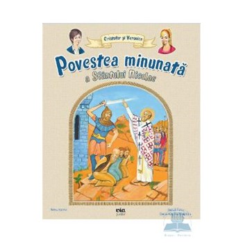 Povestea minunata a Sfantului Nicolae