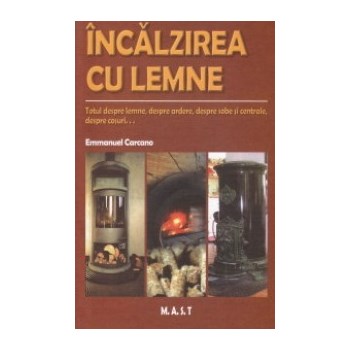 Incalzirea cu lemne