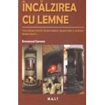 Incalzirea cu lemne