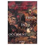 Frica în Occident. Secolele XIV – XVIII. O cetate asediată
