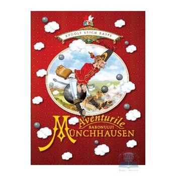 AVENTURILE BARONULUI MUNCHHAUSEN - REEDITARE