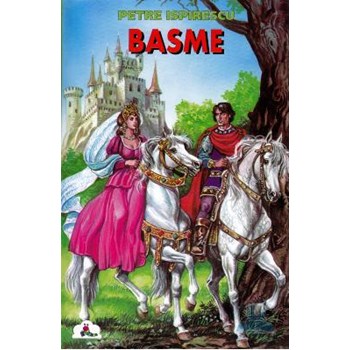 Basme vol I - Petre Ispirescu