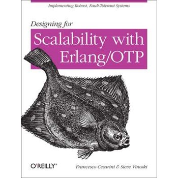Designing for Scalability with Erlang/OTP