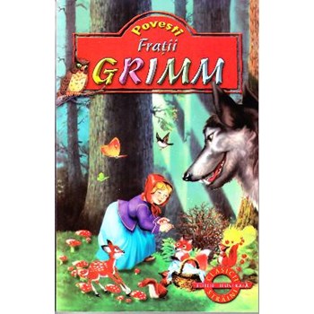 Povesti - Fratii Grimm