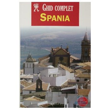 Ghid Complet Spania Ed.2 978-973-714-516-1