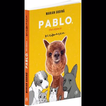 Pablo, the alpaca. Scrisoarea - Marian Godina