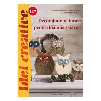 Decoratiuni naturale pentru toamna si iarna - Idei creative 117