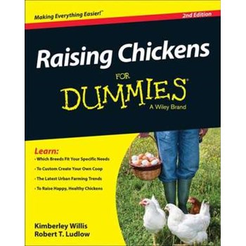 Raising Chickens For Dummies