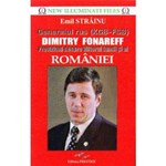 Generalul rus (KGB - FSB) Dimitry Fonareff - Emil Strainu, editura Prestige