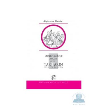 Minunatele ispravi ale lui Tartarin din Tarascon - Alphonse Daudet