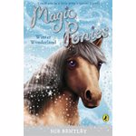 Magic Ponies: Winter Wonderland, Paperback - Sue Bentley