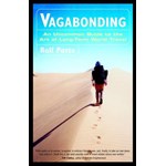 Vagabonding: An Uncommon Guide to the Art of Long-Term World Travel