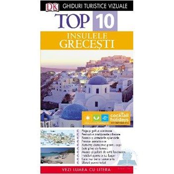 Top 10. Insulele grecești Ghiduri turistice