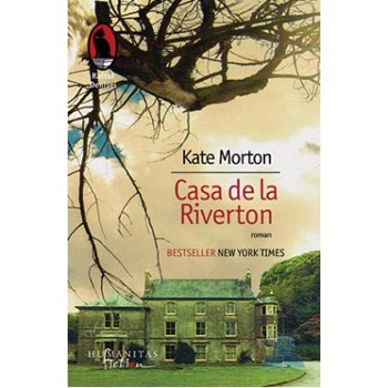 Casa de la Riverton - Kate Morton