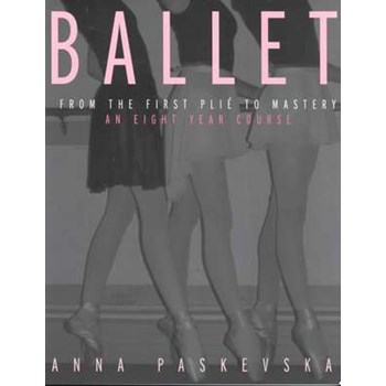 Ballet: An Eight-Year Course