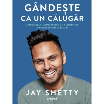 Gandeste ca un calugar