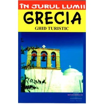 In jurul lumii - Grecia - Ghid turistic 973-645-138-0