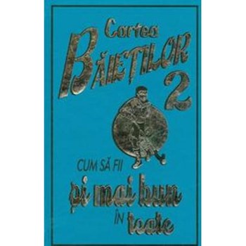 Cartea baietilor 2 - Cum sa fii si mai bun in toate