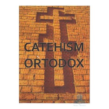 Catehism ortodox